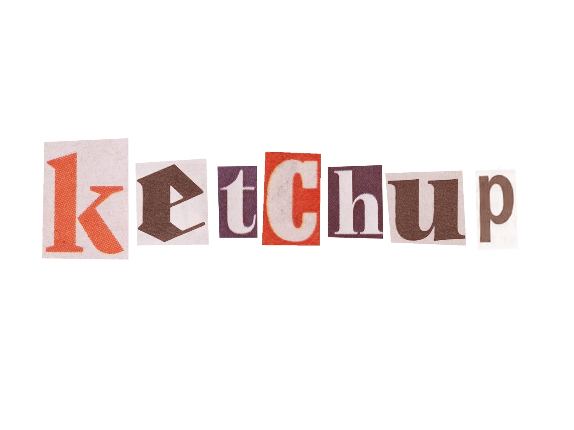KETCHUP